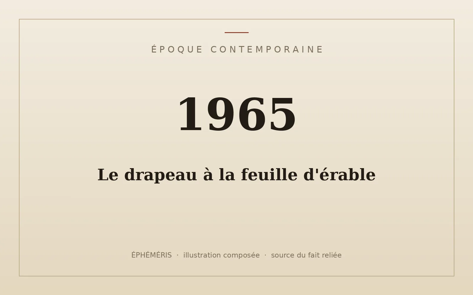 Plaque typographique : Le drapeau à la feuille d'érable.